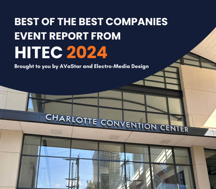 Best Of the Best Companies Event Report From HITEC 2024